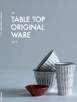 the TABLE TOP ORIGINAL WARE Vol.17